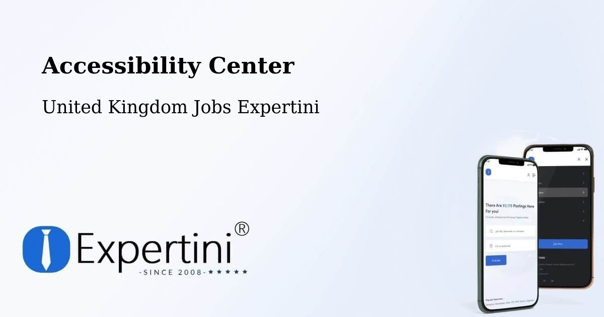 Accessibility Center - United Kingdom Jobs Expertini