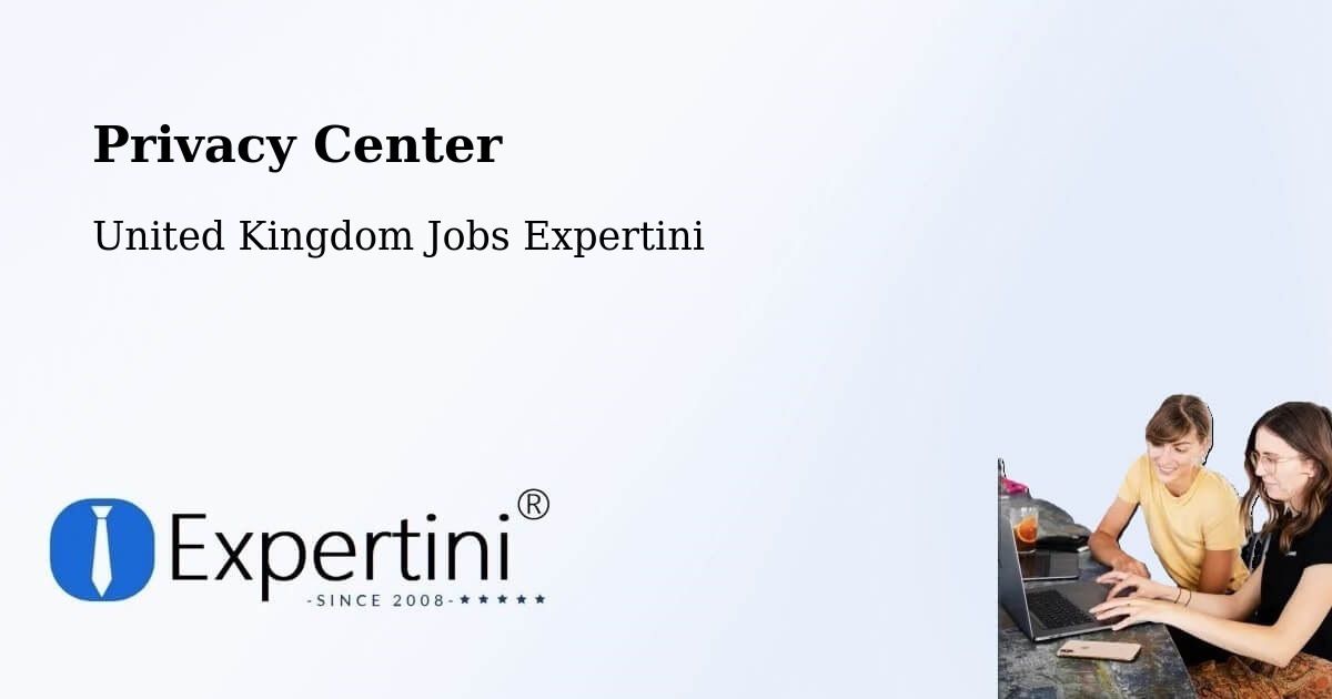 Privacy Center - United Kingdom Jobs Expertini